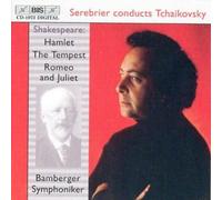 Tchaikovsky:Hamlet/Tempest/Rom