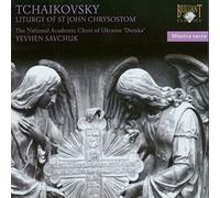 Tchaikovsky: Liturgy of St John Chrysostom