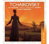Tchaikovsky, P.I. - Tchaikovsky : Les Saisons, Dumka, Theme et Variations.