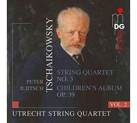 Tchaikovsky, P.I. - Tchaikovsky String Quartets Vol. 2: String Quartet No. 3 / Children's Album, Op. 39