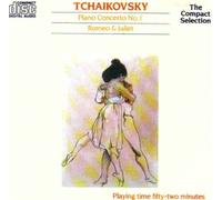 Tchaikovsky Piano Concerto No.1/Romeo & Juliet [UK Import]
