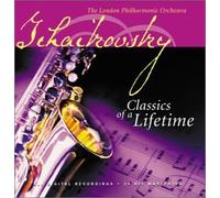 Tchaïkovsky, Piotr Ilyitch - Classics of a Lifetime