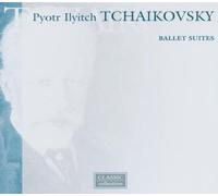 Tchaikovsky, Pyotr Ilyitch - Ballet Suites