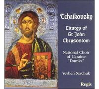 TCHAIKOVSKY, PYOTR ILYITCH - TCHAIKOVSKY: Liturgy of St. John Chrysostom, Op. 41