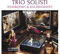Trio Solisti Trio Solisti: Tchaikovsky & Rachmaninoff (CD) Album