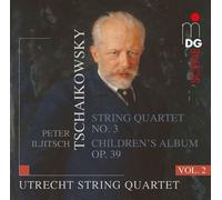 Tchaikovsky String Quartets Vol. 2: String Quartet No. 3 / Children's Album, Op. 39 by Utrecht String Quartet (2013-10-22)