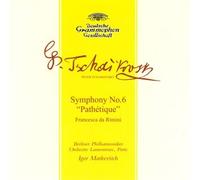 Tchaikovsky / Markevitch, Igor - Tchaikovsky: Symphony No. 6 'Pathetique' / Francesca Da Rimini