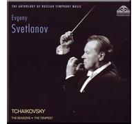 Tchaikovsky - The seasons, The Tempest - Evgeny Svetlanov