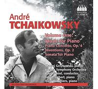 Tchaikowsky, André : Oeuvres pour Piano Volume 1