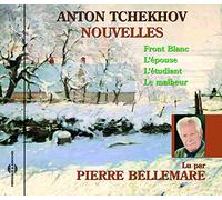 Tchekhov - Nouvelles - Lu Par Pierre Bellemare