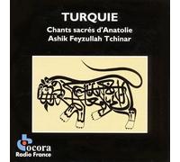 Tchinar,F.a. - Turquie.Chants Sacres d'Anatolie