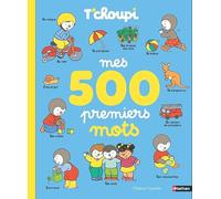 T'choupi Mes 500 premiers mots