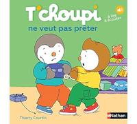 T'choupi ne veut pas prêter: 02