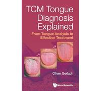 Tcm Tongue Diagnosis Explained: From Tongue Analysis To Effective Treatment