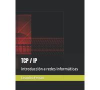 TCP / IP: Introducción a redes informáticas