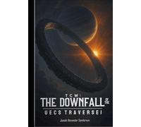 TCW: The Downfall of the UECS Traverse