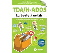 TDA/H chez les ados: Stratégies et techniques pour gérer le TDA/H