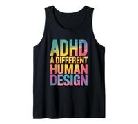 TDAH A Different Human Design Awareness Declaración Cita Camiseta sin Mangas