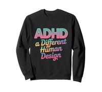 TDAH A Different Human Design Awareness Declaración Cita Sudadera