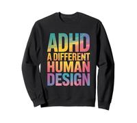 TDAH A Different Human Design Awareness Declaración Cita Sudadera