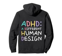 TDAH A Different Human Design Awareness Declaración Cita Sudadera con Capucha