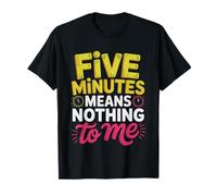 Tdah Ceguera Temporal Humor Neurodivergente Camiseta
