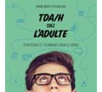 Tdah Chez Ladulte (audiolibro)