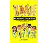 Tdah Es Nuestro Super Poder