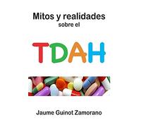 TDAH Mitos y realidades