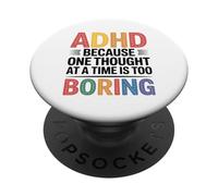 TDAH porque un pensamiento a la vez es demasiado aburrido PopSockets PopGrip Adhesivo
