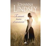 Te amaré hasta el amanecer / Marry Me by Sundown (Vergara Romántica)