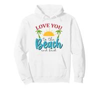 Te Amo hasta la Playa y de Vuelta Sudadera con Capucha