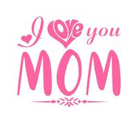 te amo mamá día de la madre Calcomanías de tallado fino 67.2x76.5cm Autoadhesivo Rosa