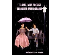 Te amo, mas preciso terminar meu dorama