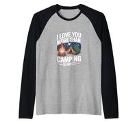 Te Amo más Que Acampar - Casi Camiseta Manga Raglan