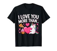 Te amo más que la pizza de los cupcakes de unicornios Camiseta
