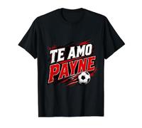 TE Amo Payne - No Payne No Gain - Diseño gráfico para fanáticos del fútbol Camiseta gráfica económica, Hombre, Negro, XL