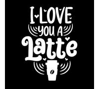 Te amo, un café con leche, frases Calcomanías de tallado fino 60.8x81cm No se cae Blanco