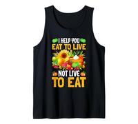 Te ayudo a Comer para Vivir, no Vivir para Comer Camiseta sin Mangas