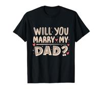 ¿Te casarás con mi papá? Propuesta sincera, Hijo Divertido, Lindo Camiseta gráfica económica