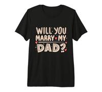 ¿Te casarás con mi papá? Propuesta sincera, Hijo Divertido, Lindo Camiseta Premium