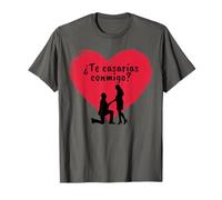 Te casarias conmigo? Te quieres Casar Conmigo,Casate conmigo Camiseta