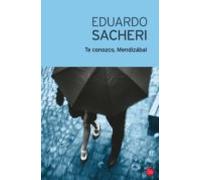 Te Conozco Mendizábal (ebook)