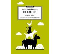 Te cuento...Los Músicos de Bremen