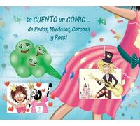 te CUENTO un CÓMIC de... Pedos, Miedosos, Coronas ¡y Rock!