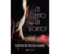 ¿Te cuento un secreto?