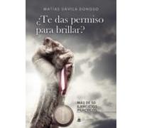¿te Das Permiso Para Brillar? (ebook)