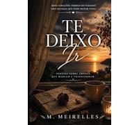 TE DEIXO IR: POESIA DE AMOR