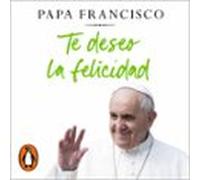 Te Deseo La Felicidad (audiolibro)