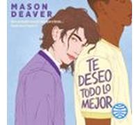 Te Deseo Todo Lo Mejor (audiolibro)
